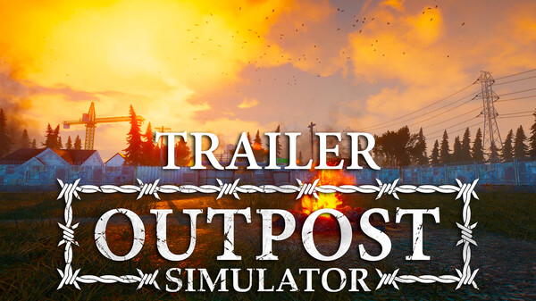 Outpost Simulator - Gameplay Trailer 