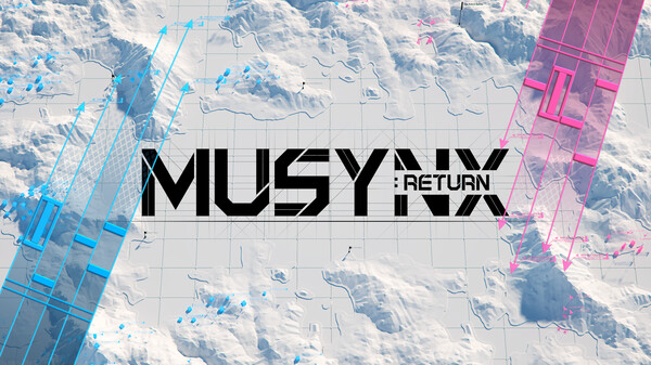 MUSYNX:RETURN 動画