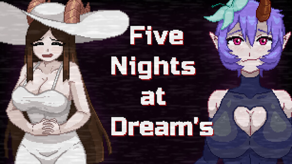 Five Night at Dream´s