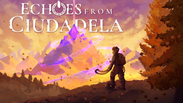 Echoes From Ciudadela Gameplay Trailer