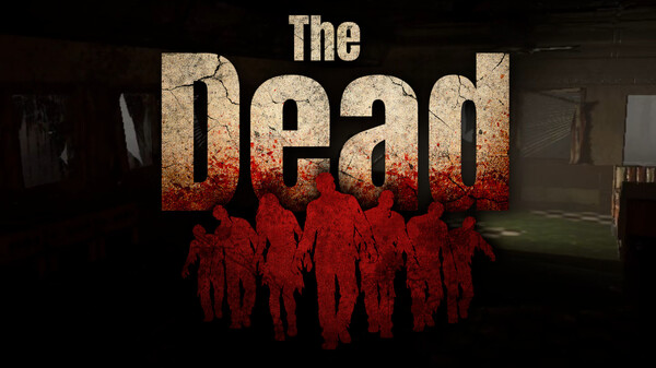 The Dead Early Access Gameplay Teaser Trailer