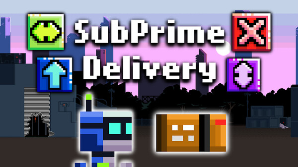 SubPrime Delivery Demo