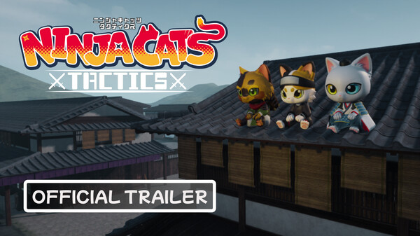 NINJA CATS: Tactics - 2026 Official Trailer (Japanese)