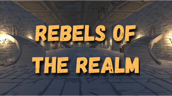 Rebels of the Realm Game Trailer