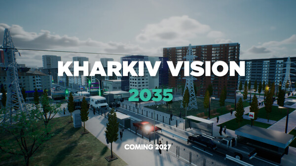 KharkivVision2035 GamePlay Trailer