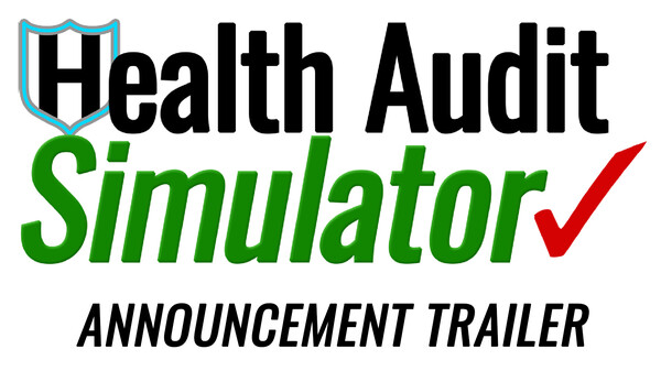 Health Audit Simulator - Announcement Trailer