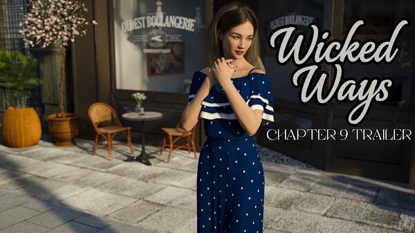 Wicked Ways – Chapter 9 Trailer