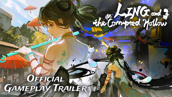 Ling and the Corrupted Hollow Official Gameplay Trailer
