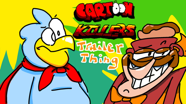 Cartoon Killers Teaser Trailer (Kinda)