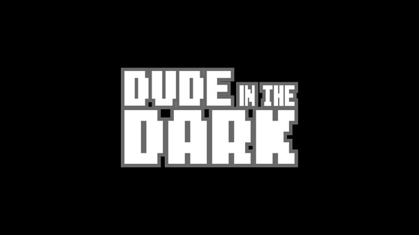 Dude in the Dark Trailer