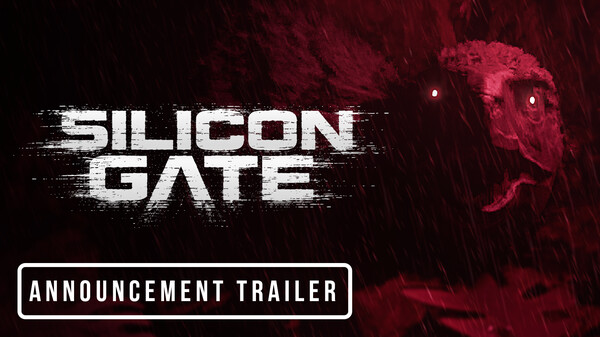 Silicon Gate Announcement Trailer