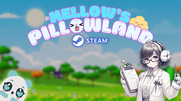 Mellow's PillowLand - Trailer