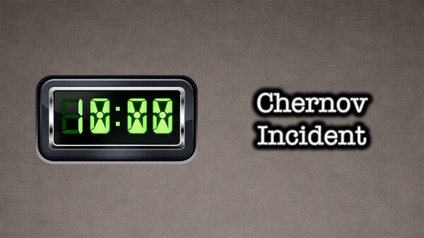 Chernov Incident Trailer