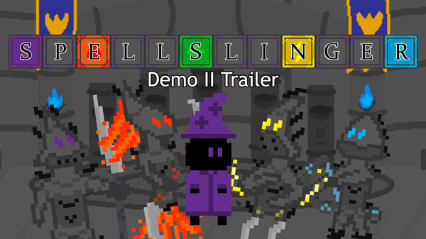 Spellslinger Demo II Trailer