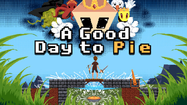 A Good Day to Pie - Summer Demo 2021 Trailer