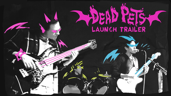 Dead Pets | Launch Trailer