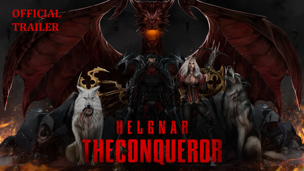 Story Trailers | A Conqueror’s Life Path - Helgnar The Conqueror