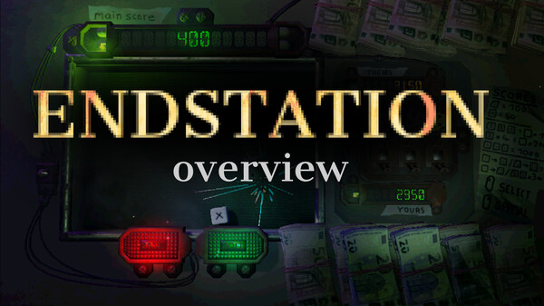 ENDSTATION Overview