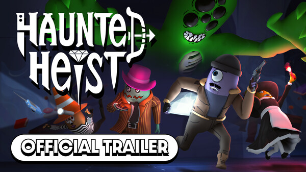 Haunted Heist