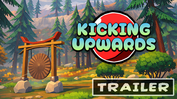 Kicking Upwards - Trailer