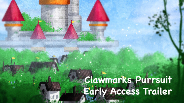 Clawmarks Purrsuit - Early Access Trailer