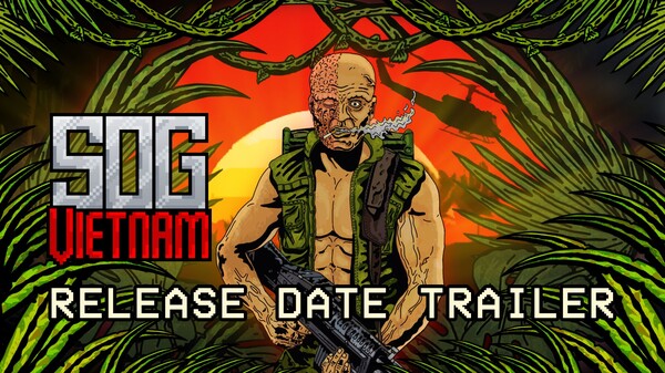 SOG: Vietnam - Release Date Trailer