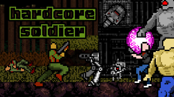 Hardcore Soldier | Vengeance or Die
