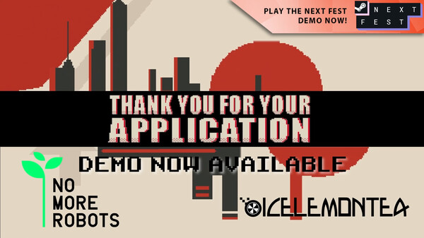 Thank You For Your Application Next Fest Trailer