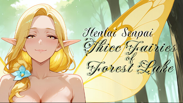 Hentai Senpai Thicc Fairies of Forest Lake v2 Trailer