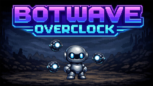 Botwave Overclock Trailer