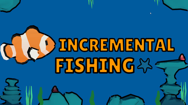 Incremental Fishing