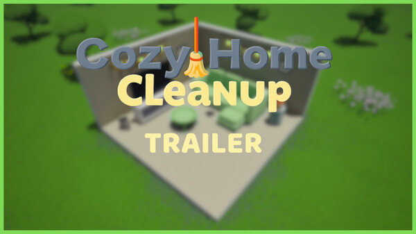 Cozy Home Cleanup - Gameplay Trailer