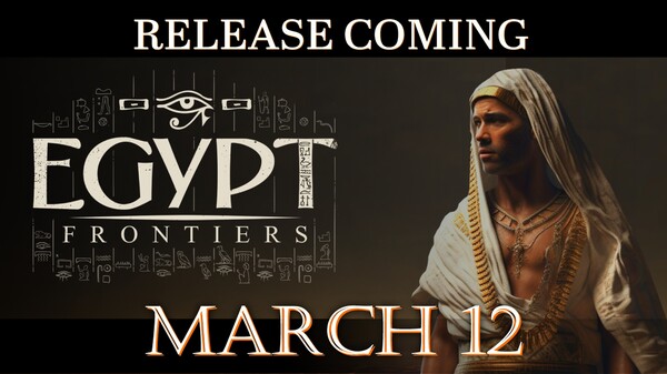 Egypt Frontiers - Full Release Date Teaser