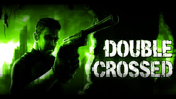 Double Crossed TYG Trailer