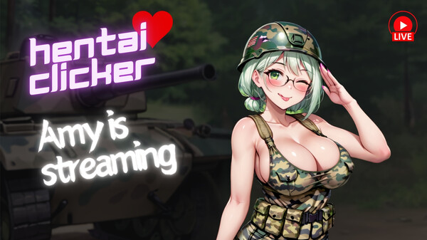 Hentai Clicker: Amy is streaming