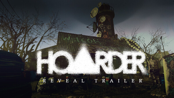 Reveal Trailer - HOARDER