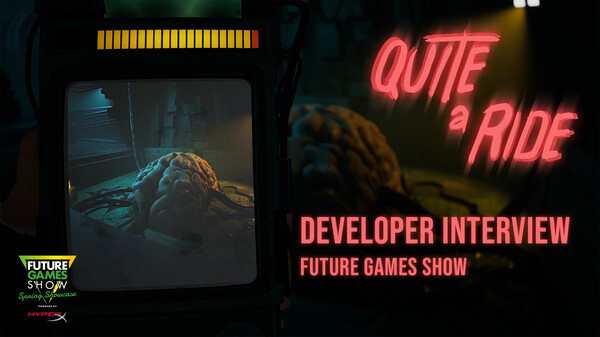  Quite a Ride Developer Presentation - Future Games Show