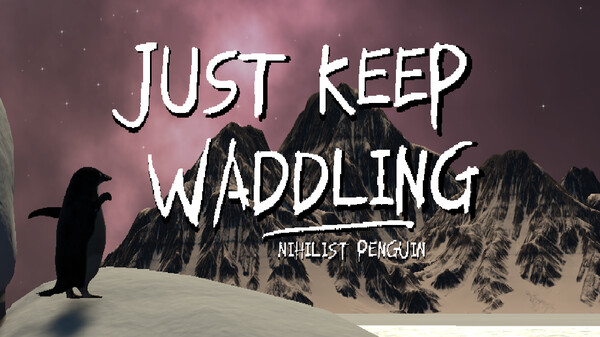 Just Keep Waddling - Trailer