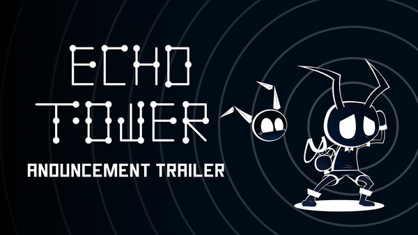 Echo Tower - Trailer