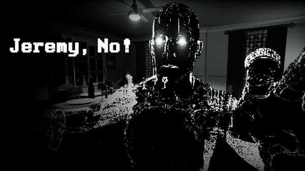 Jeremy, No! - Trailer