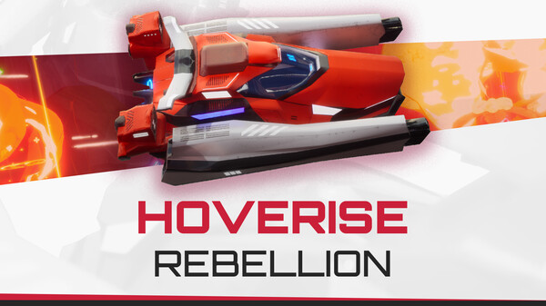 Hoverise Rebellion Teaser