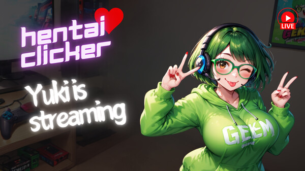 Hentai Clicker: Yuki is streaming