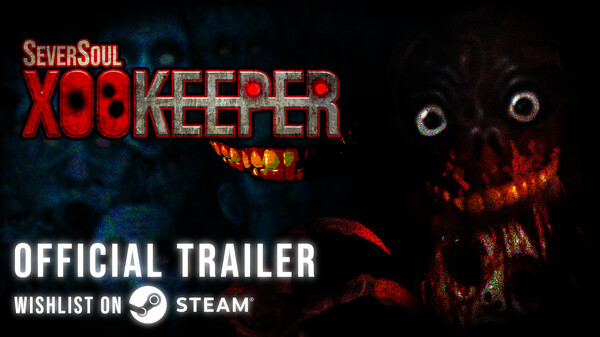 SeverSoul XOOKEEPER - Announcement Trailer