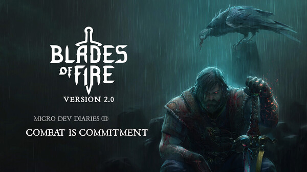 Blades of Fire - Dev Diaries - Combat is Commitment (ENG) trailer thumbnail