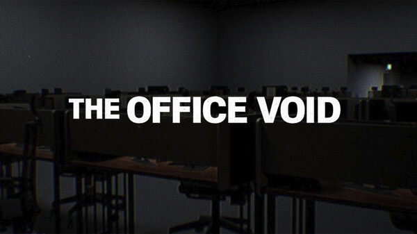 Trailer # 1 - The Office Void