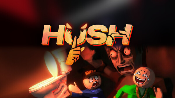 HUSH Gameplay - March 2026