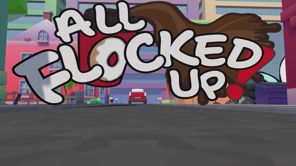 All Flocked Up! (Teaser Trailer)