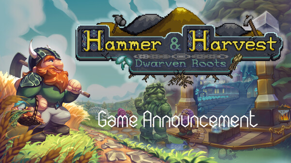 Hammer & Harvest: Dwarven Roots | A Dwarf Farm Sim | Official Reveal Teaser