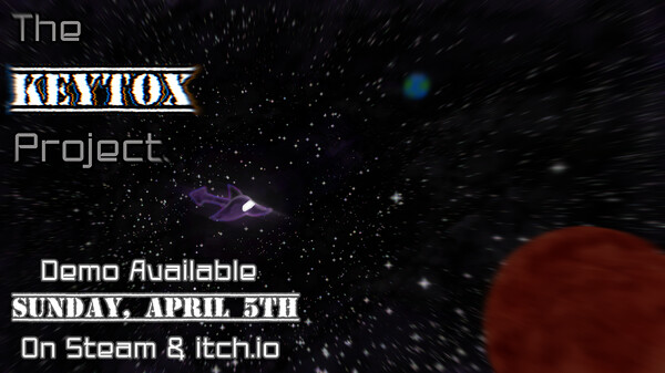 The Keytox Project Demo Release Date.