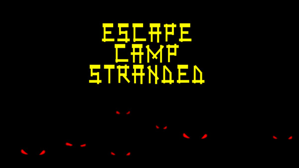 Escape Camp Stranded Trailer